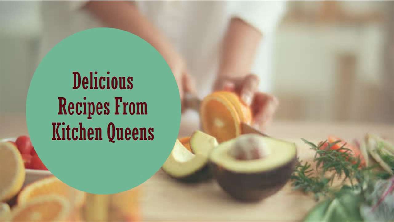 Kitchen Queens Recipes